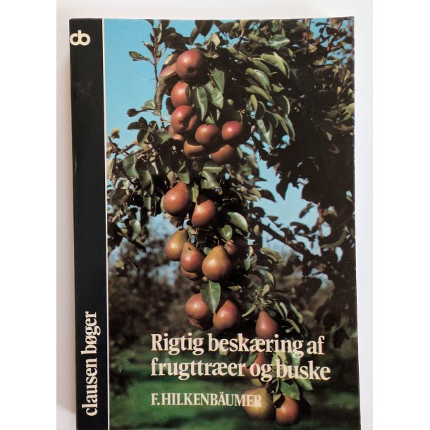 Rigtig besk�ring af frugttr�er og buske