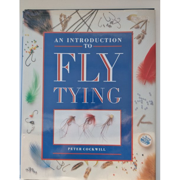 An Introduction to Fly Tying 