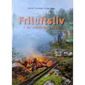 F�rste bog om friluftsliv i de nordiske lande