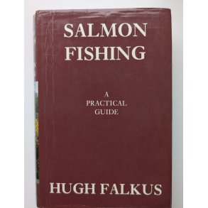 Salmon Fishing - a Practical Guide