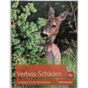Verbiss-sch�den - Praxistipps f�r das Rehwildrevier