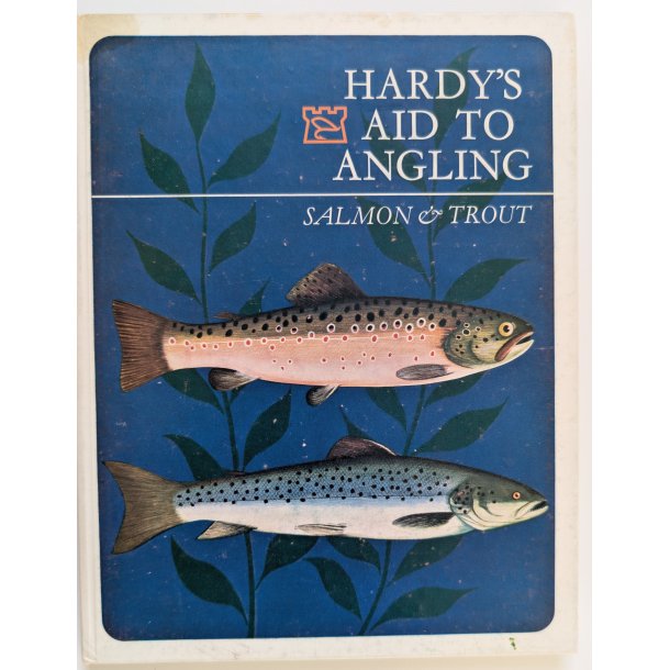 Hardy's Aid to Angling - Salmon and Trout