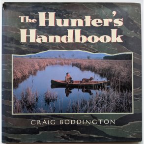 The Hunter's Handbook (Boddington)