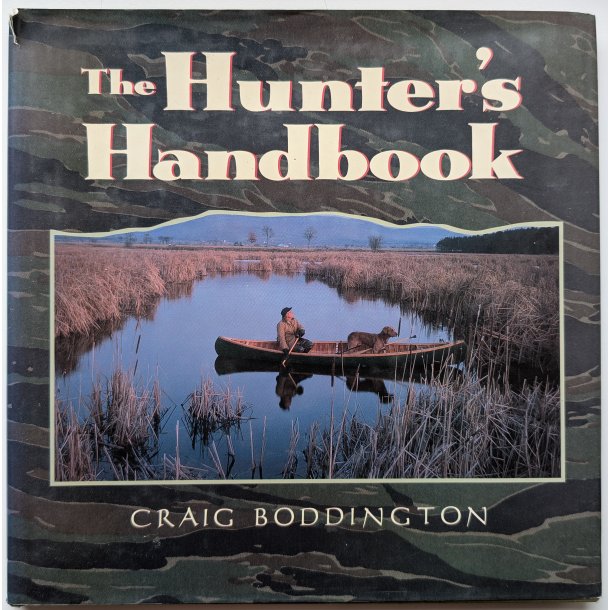 The Hunter's Handbook (Boddington)