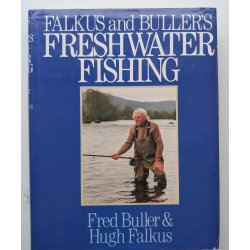 Falkus and Buller's Freshwater Fishing
