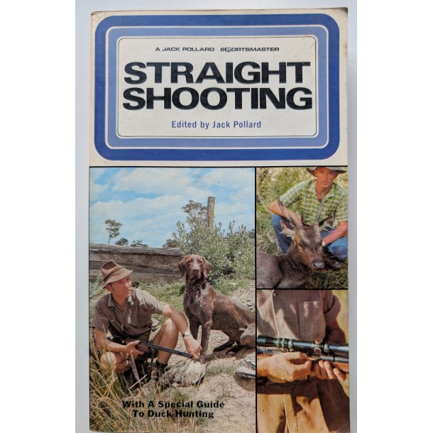 Straight Shooting
