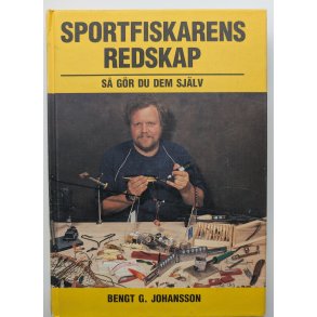 Sportsfiskarens redskap - s� g�r du dem sj�lv