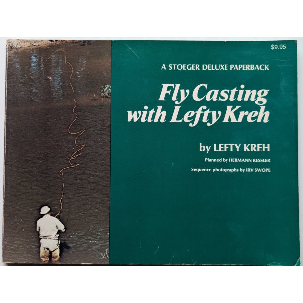 Fly Casting with Lefty Kreh