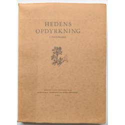 Hedens opdyrkning i Danmark
