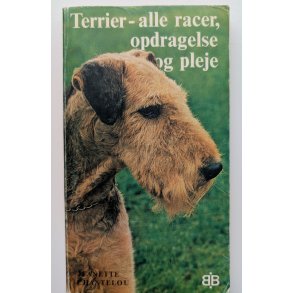 Terrier - alle racer, opdragelse og pleje