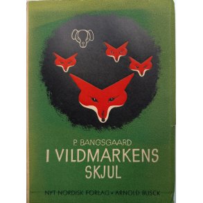 I Vildmarkens Skjul