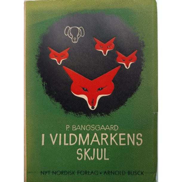 I Vildmarkens Skjul