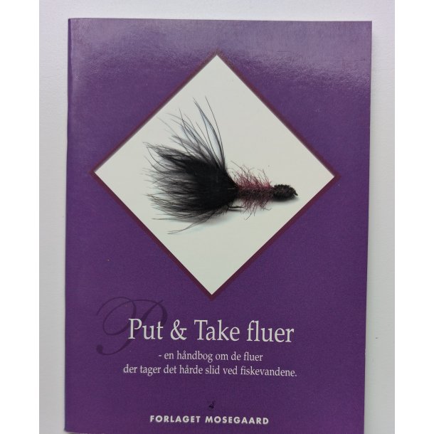 Put &amp; take fluer