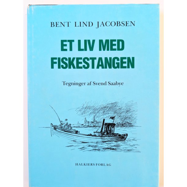 Et liv med fiskestangen