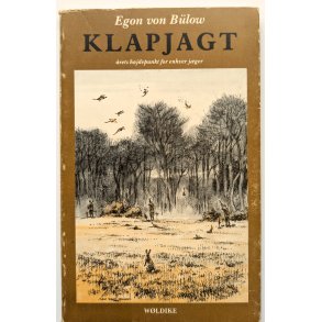 Klapjagt - �rets h�jdepunkt for enhver j�ger