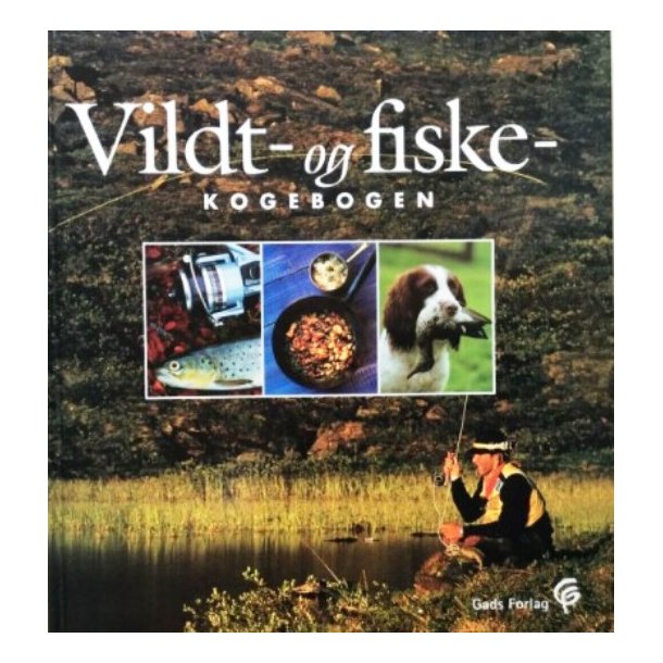 Vildt- og fiskekogebogen