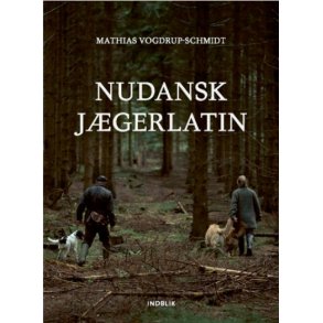 Nudansk jgerlatin