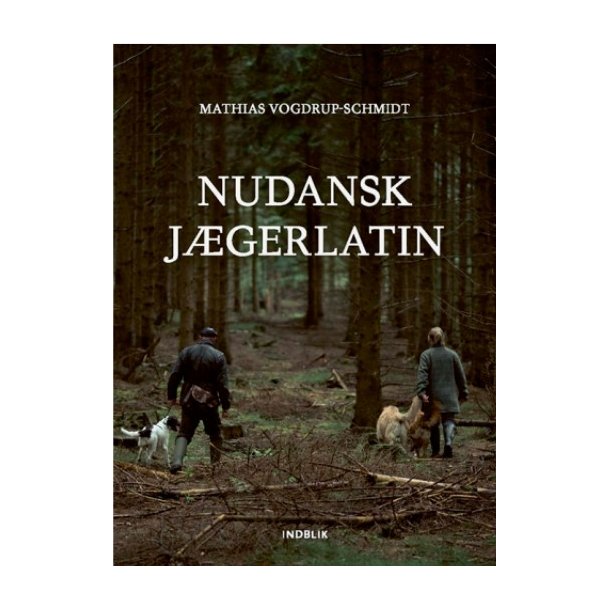 Nudansk jgerlatin