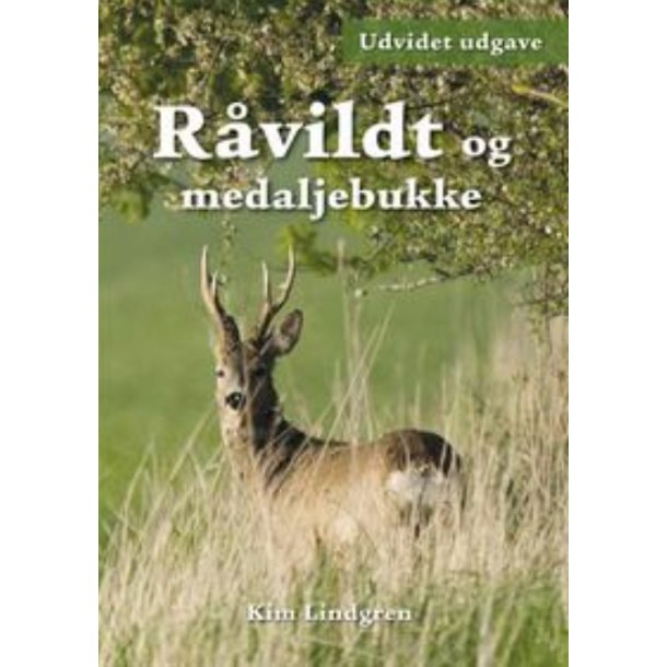 Råvildt og medaljebukke, 2. udg.   