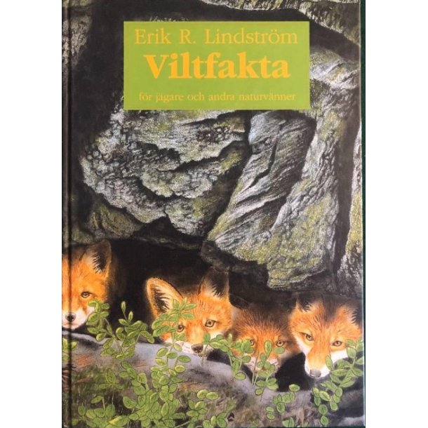 Viltfakta fr jgare och naturvnner