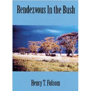 Rendezvous In the Bush (numm. og signeret af forf.)