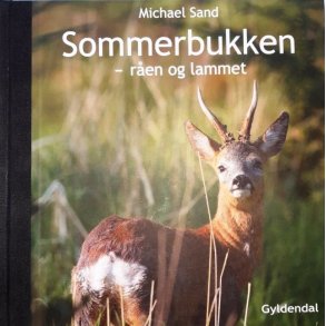 Sommerbukken, ren og lammet (FHV. BIB.)