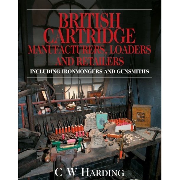 British Cartridges, Manufacturers, loaders and retailers