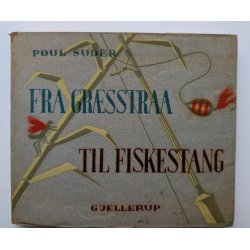 Fra Gr�sstr� til Fiskestang - Splitcane-stangens Konstruktion og Problemer