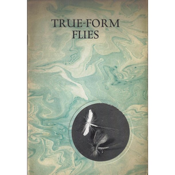 True-form Flies