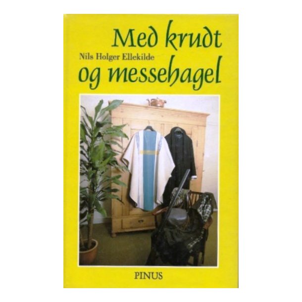 Med krudt og messehagel