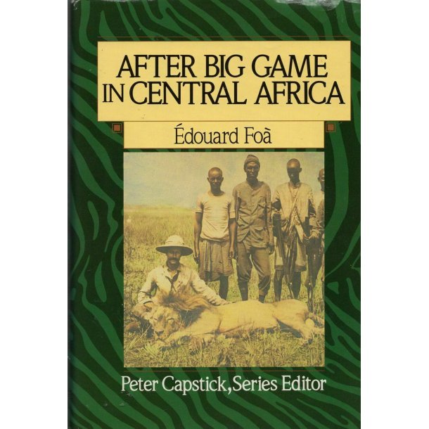 After Big Game in Central Africa