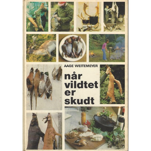 Nr vildtet er skudt 