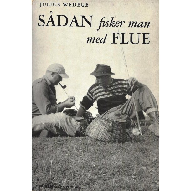 Sdan fisker man med flue